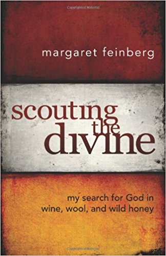 Scouting the Divine: My Search for God in Wine, Wool, and Wild Honey