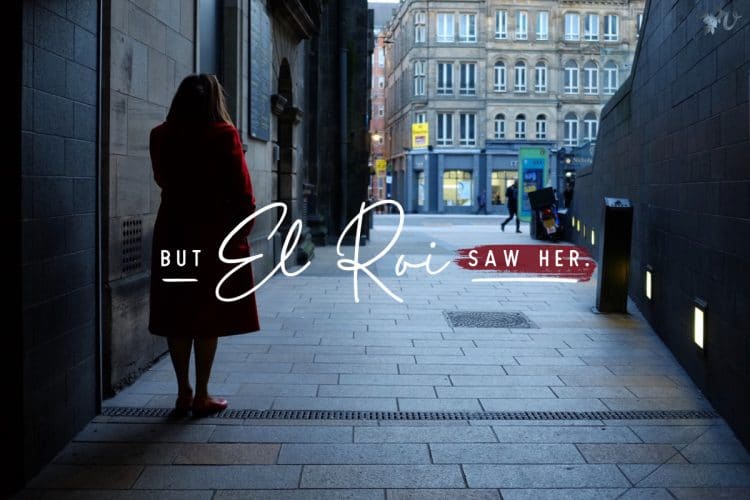 El Roi - The God Who Sees Me...And You