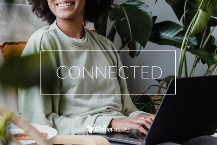 This Month's Theme: Connected