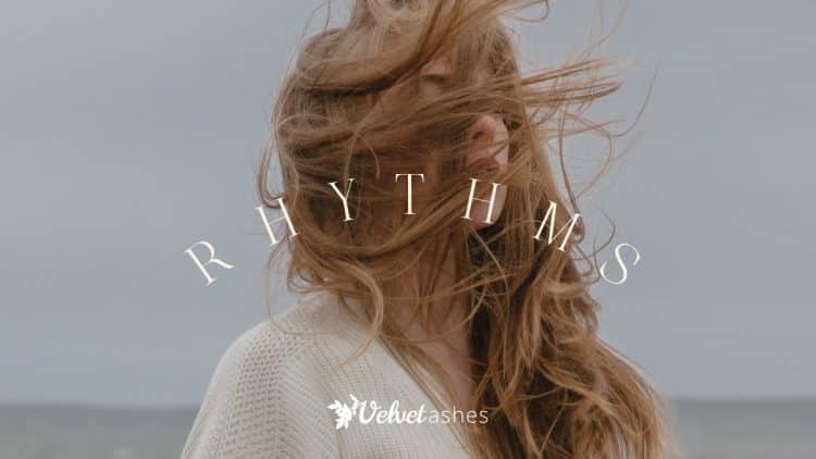 This Month's Theme: Rhythms